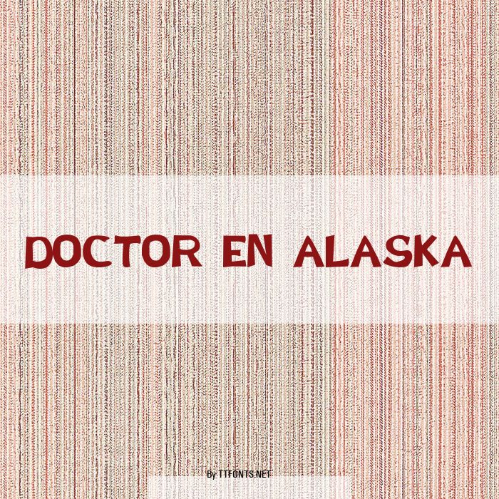 Doctor en Alaska example